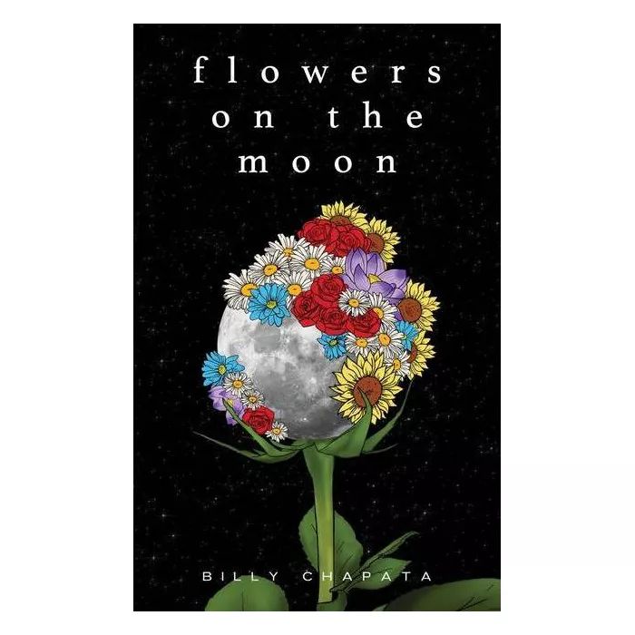 Flowers on the Moon - by  Billy Chapata (Paperback) | Target