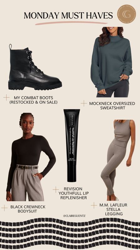 Monday must haves - combat boots, joah brown dupe mockneck sweatshirt, elevated leggings, black bodysuit. 

Combat boots on sale & restocked. Fit TTS. 

Size up in sweatshirt for more oversized fit. 

Bodysuit fits TTS.

Prefer revision youthfull lip to laneige. 

M.M. LaFleur leggings - thicker fabric for a more elevated look. If in between sizes, size down. Im usually a 4-6; 6 was slightly large on me for reference  

#LTKunder100 #LTKstyletip #LTKsalealert