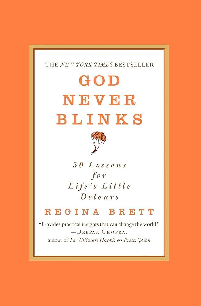 God Never Blinks: 50 Lessons for Life's Little Detours | Amazon (US)
