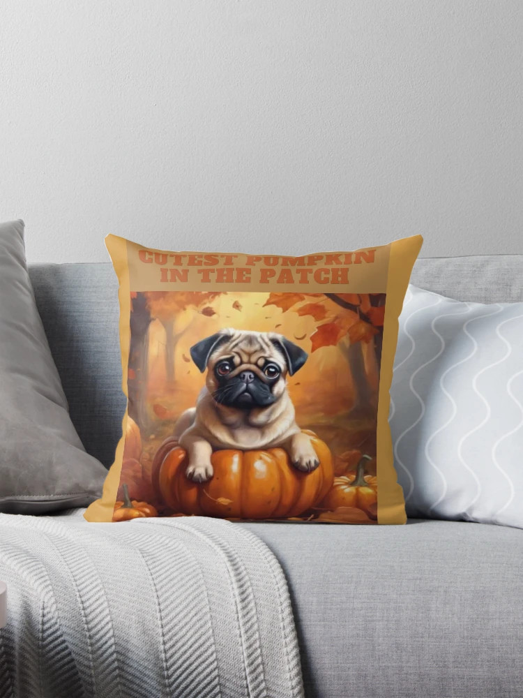 Fawn Fall Pug - Cutest Pumpkin in the Patch Pillow | Redbubble (US)
