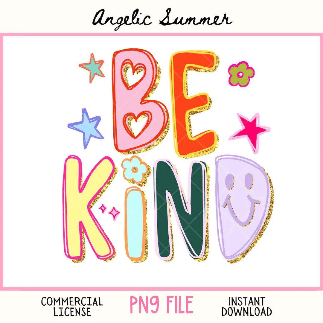 Be Kind Png Inspirational Phrases PNG Counselor Funny Back to School Teacher PNG Preppy Color Blo... | Etsy (US)