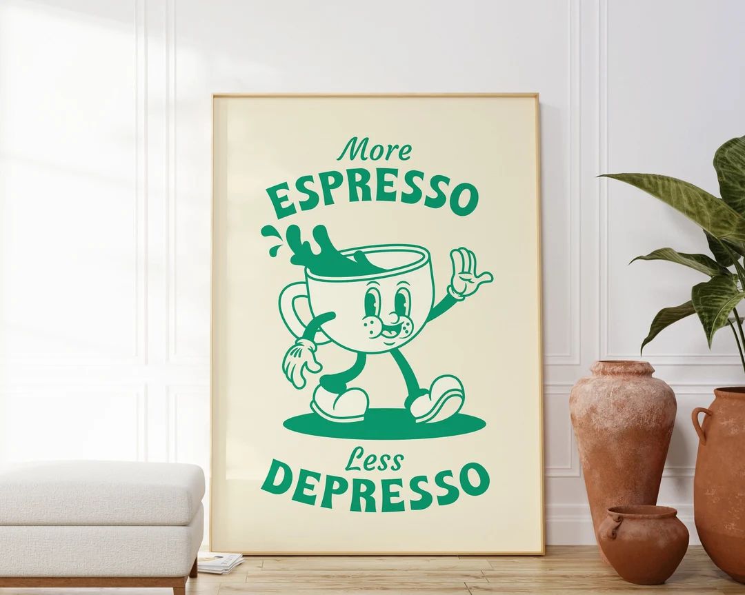 More Espresso Less Depresso Poster, Retro Quote Art Print, Trendy Funky Wall Art, Retro Coffee Po... | Etsy (CAD)