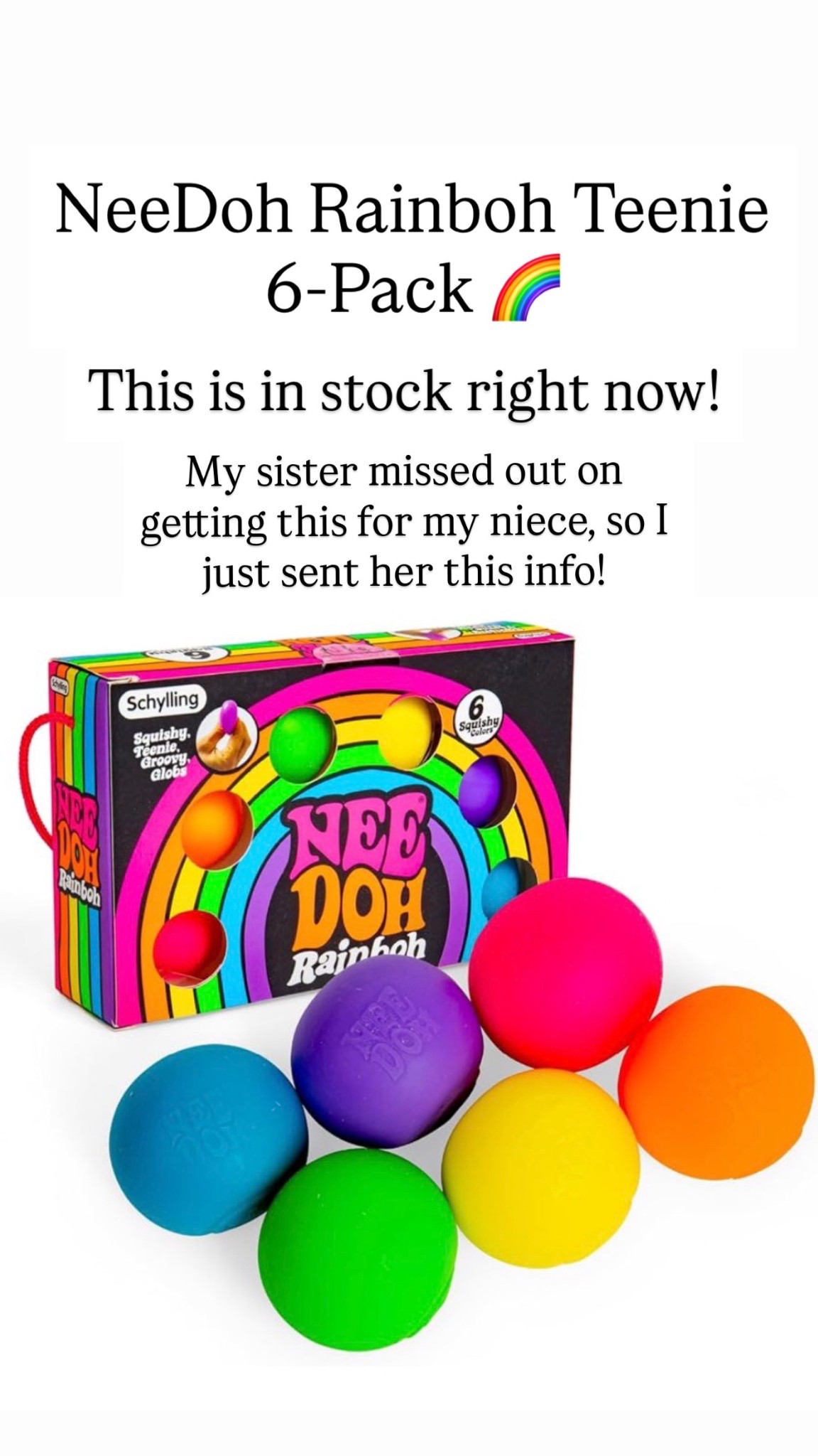 NeeDoh Rainboh Teenie

#LTKKids