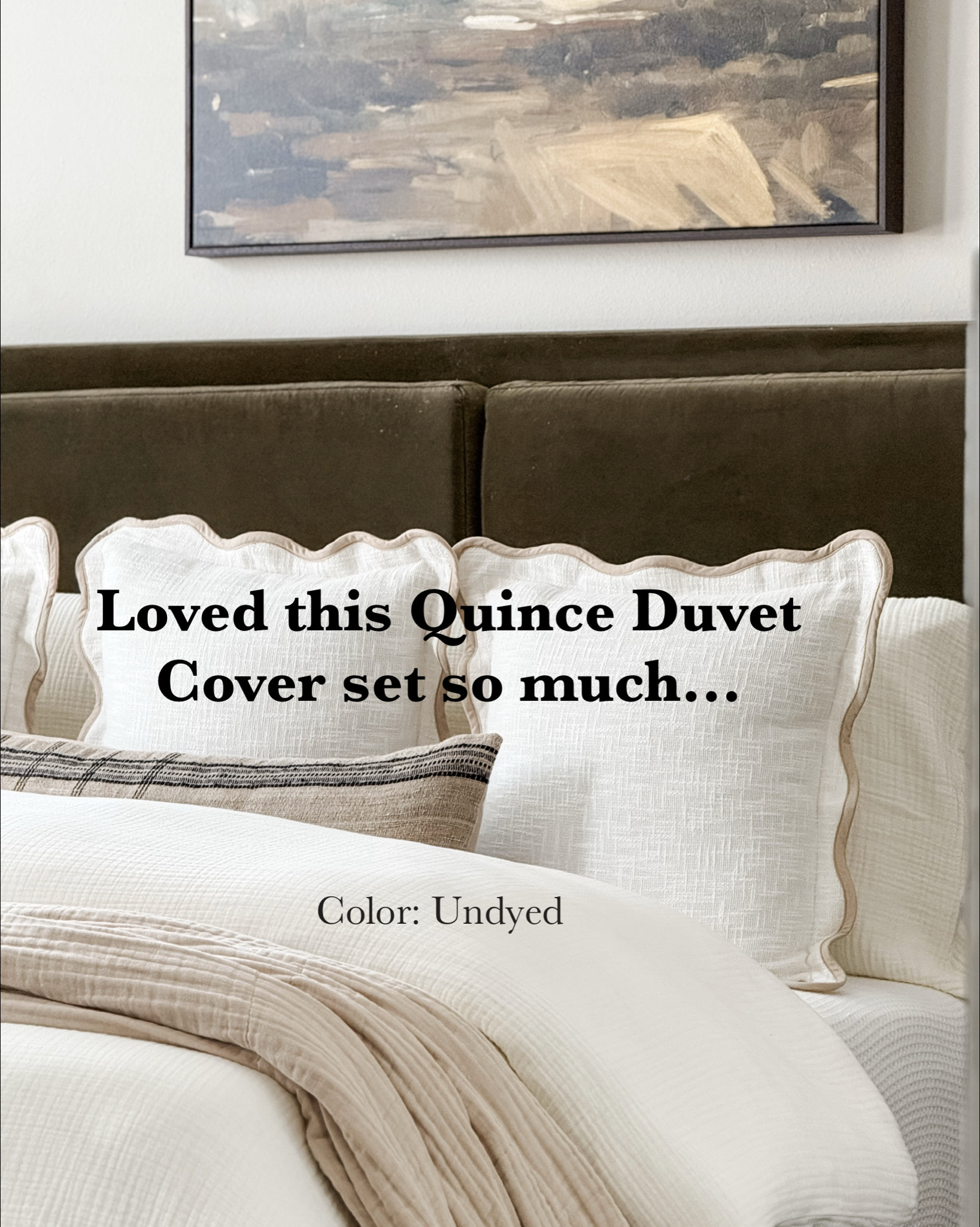 This bedding combo is one I truly love so much I bought it twice.  The Organic Airy Gauze Duvet Cover Set in the new Dune color is the prettiest warm neutral and gives that effortless, organic, designer look. Paired with the Bamboo Sheet Set in White, it creates the softest, most breathable, cloud-like bed. 

organic gauze duvet cover, dune duvet cover, neutral bedding, airy bedding, cloud bed setup, bamboo sheets white, soft cooling sheets, breathable bedding, warm neutral bedroom, modern organic bedroom, designer look for less bedding, luxury bedding feel, cozy bed styling, minimalist bedroom decor, serene bedroom aesthetic, high quality bedding essentials

@Quince  #QuincePartner

#LTKHome #LTKSeasonal #LTKstorytime