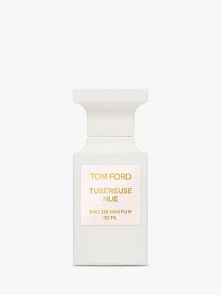 TOM FORD Private Blend Tubéreuse Nue Eau de Parfum | John Lewis (UK)