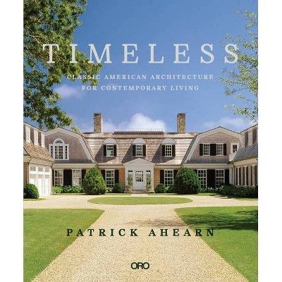 Timeless - by  Patrick Ahearn (Hardcover) | Target