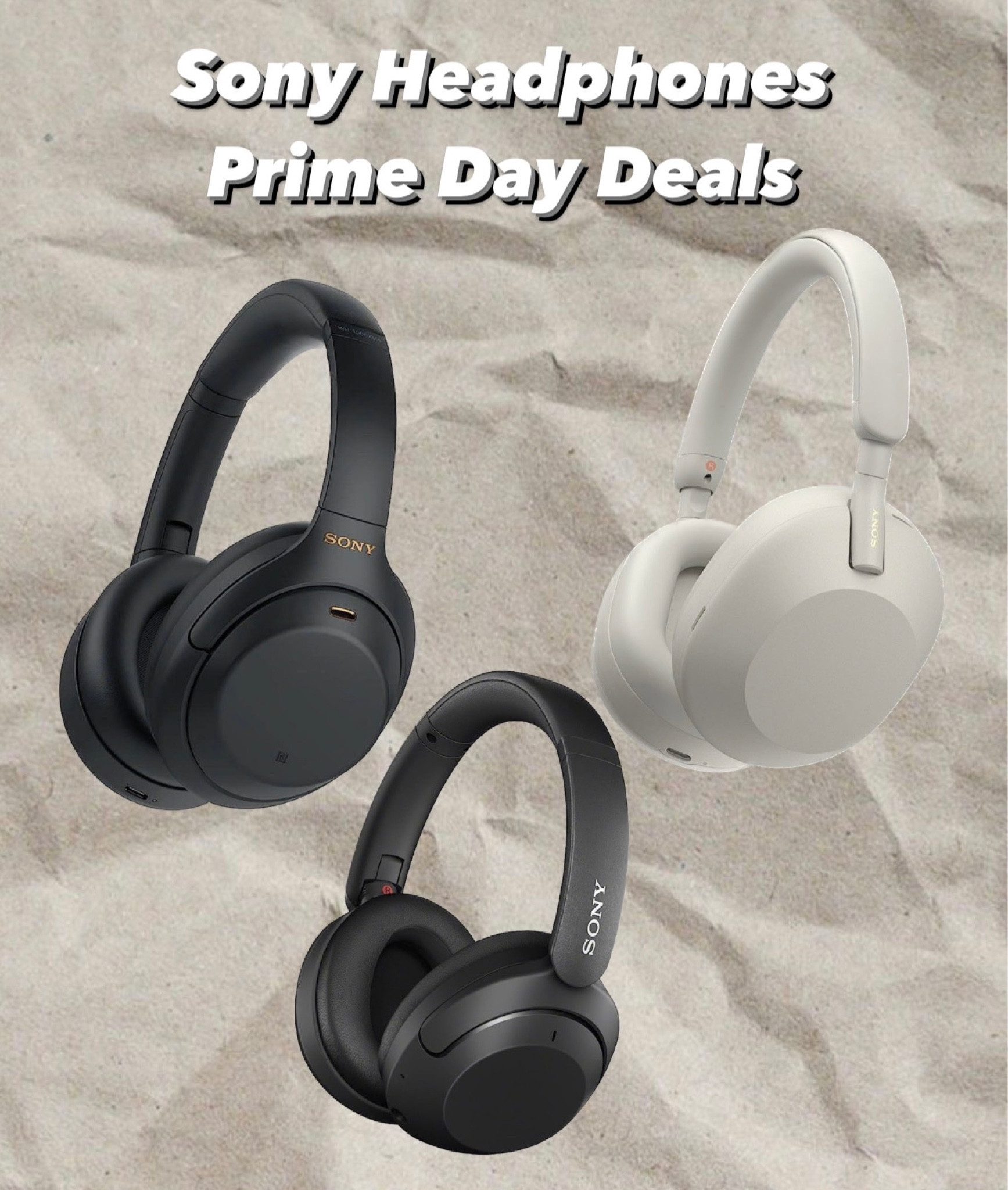 Sony Headphones Prime Day Deals 

#LTKFind #LTKsalealert #LTKxPrimeDay