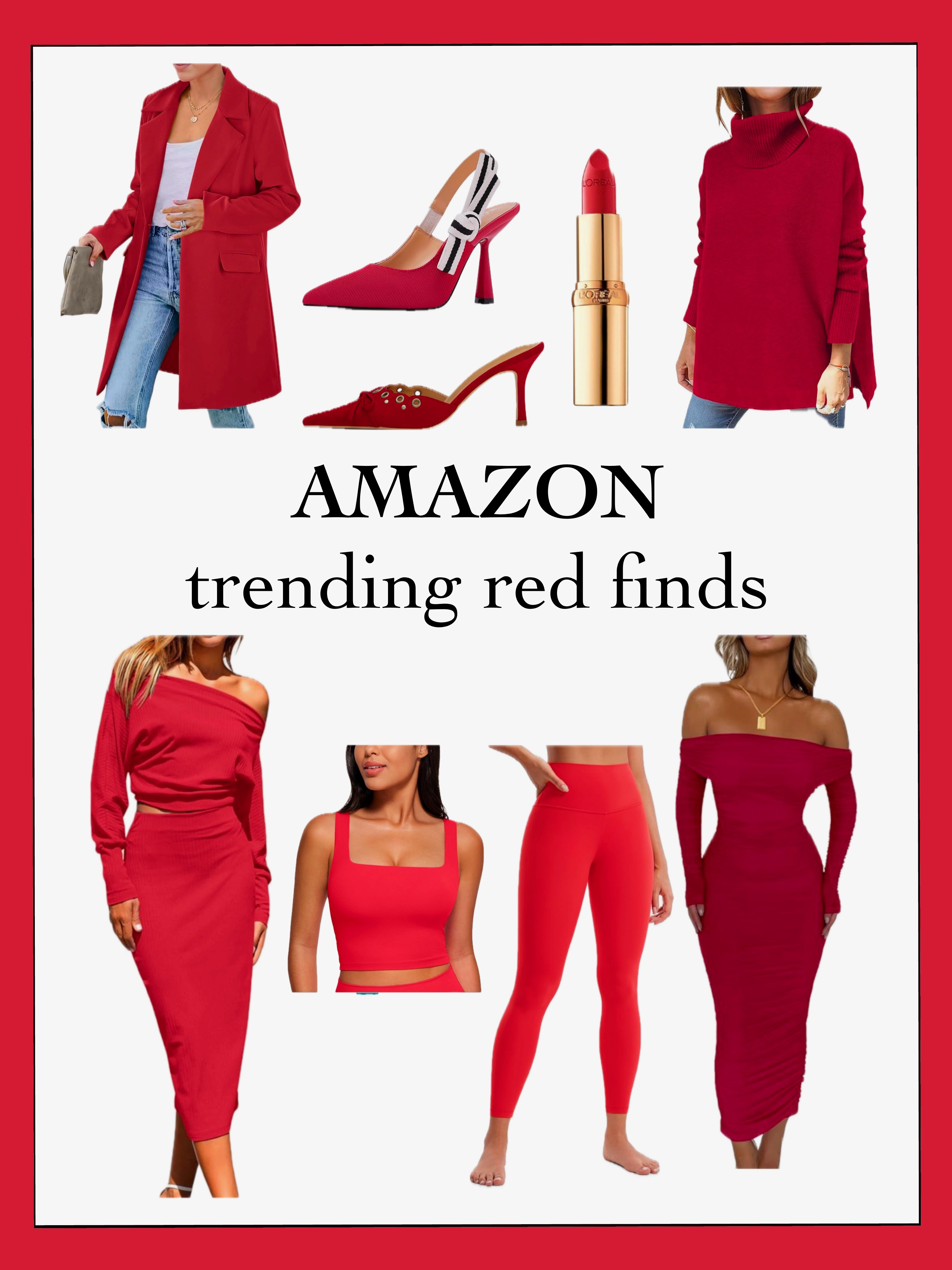 Amazon
Red outfits
Red accessories 
Trending

#LTKWorkwear #LTKSeasonal #LTKFindsUnder100