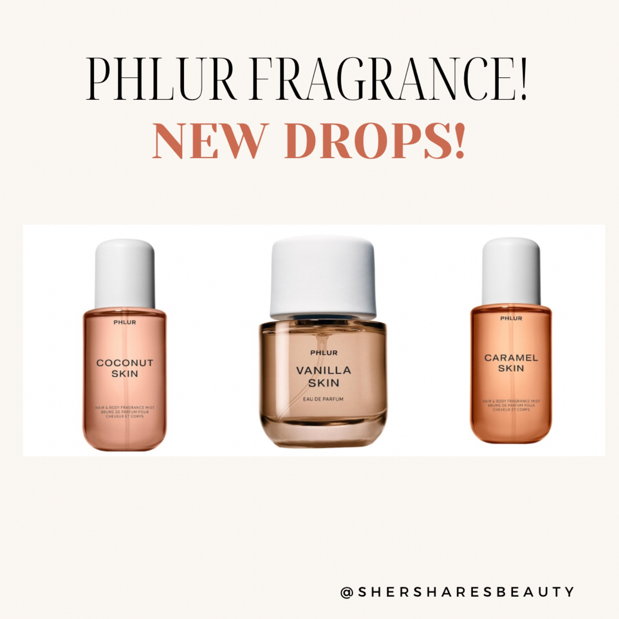 New Phlur Scents! Coconut Skin, Vanilla Skin & Caramel Skin! 