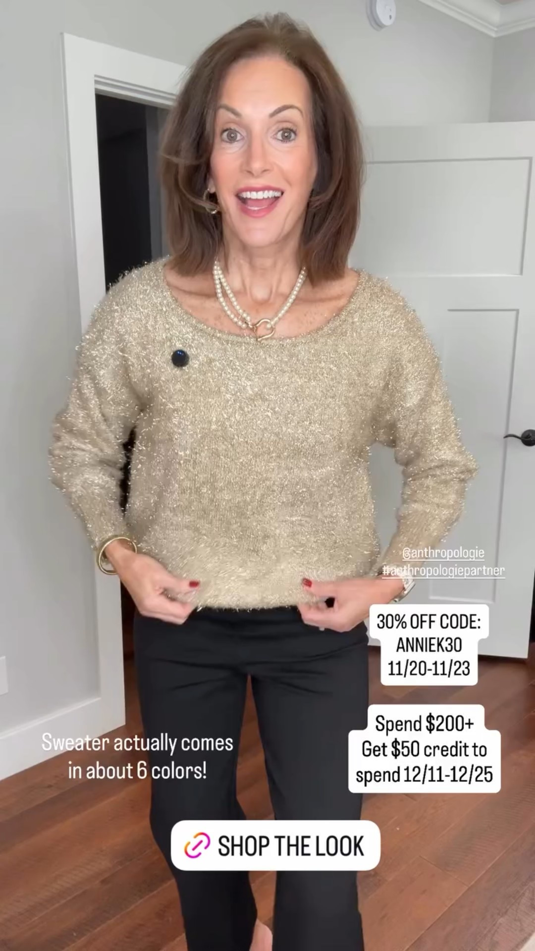 Sweater actually comes in about 6 colors!  30% OFF CODE:
ANNIEK30
11/20-11/23 Spend $200+ 
Get $50 credit to spend 12/11-12/25 @anthropologie 
#anthropologiepartner