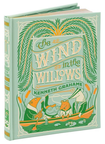 The Wind in the Willows (Barnes & Noble Collectible Editions) | Barnes & Noble