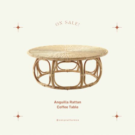 Anguilla Rattan Coffee Table on sale from Serena & Lily! 
Down almost $100! 

#LTKhome #LTKsalealert #LTKstyletip