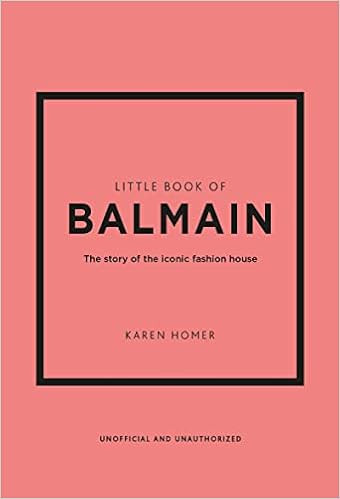Little Book of Balmain: The story of the iconic fashion house (Little Book of Fashion) | Amazon (US)