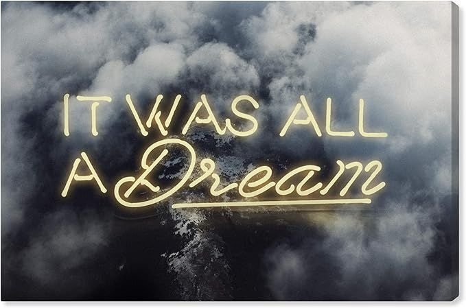 The Oliver Gal Artist Co. Typography and Quotes Wall Art Canvas Prints 'IT was All A Dream Home D... | Amazon (US)