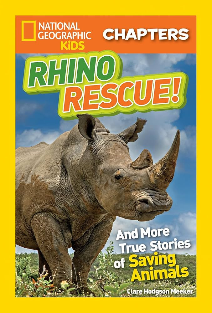 National Geographic Kids Chapters: Rhino Rescue: And More True Stories of Saving Animals (NGK Cha... | Amazon (US)