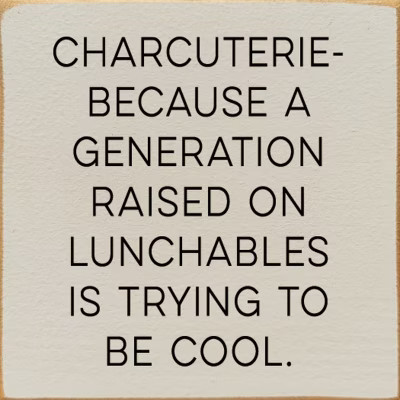 Slickblue Charcuterie Quote Wood Sign – Raised on Lunchables – 7x7 Funny Rustic Kitchen Décor, Ivory-Black | Target