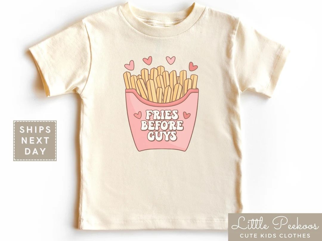 Fries Before Guys Kids Shirt, Retro Fries Before Guys Natural Baby Onesie®, Cute Toddler Girl Va... | Etsy (US)