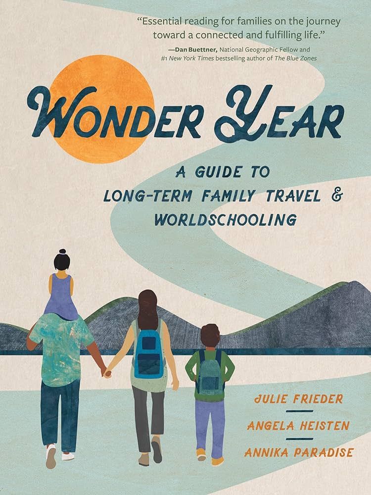 Wonder Year: A Guide to Long-Term Family Travel and Worldschooling | Amazon (US)