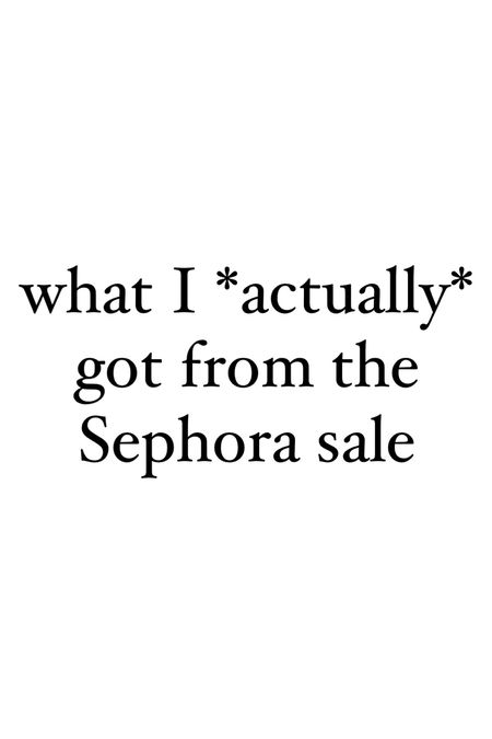 Sephora picks! 

#LTKbeauty #LTKFind #LTKBeautySale