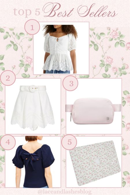 Best sellers of the week! 
1. Walmart white eyelet top
2. Zimmerman shorts
3. Lululemon belt bag 
4. LOFT bow back top
5. Floral laptop cover 

#LTKSeasonal #LTKSaleAlert #LTKFindsUnder50