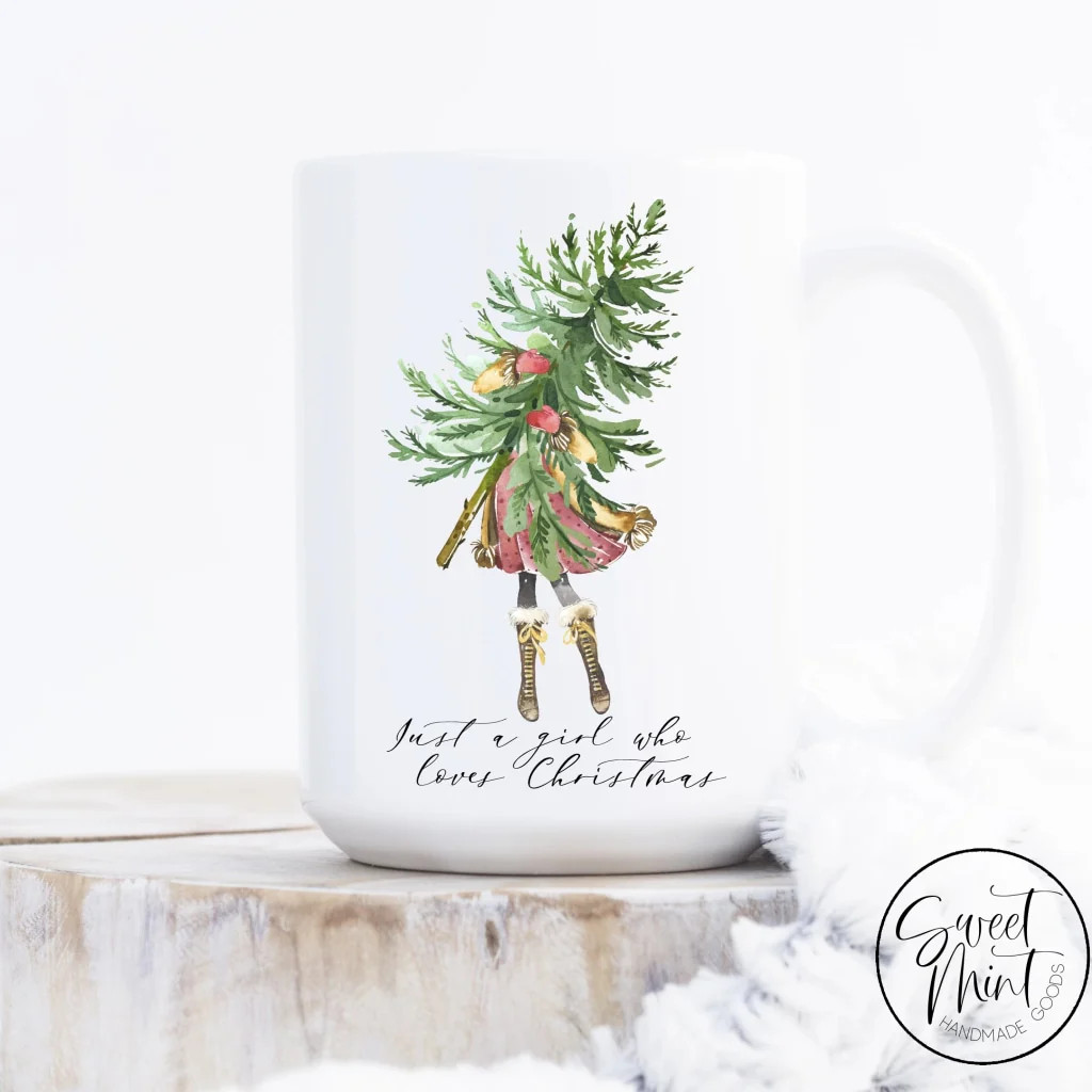 Just a Girl Who Loves Christmas Tree and Girl Mug | Sweet Mint Handmade Goods