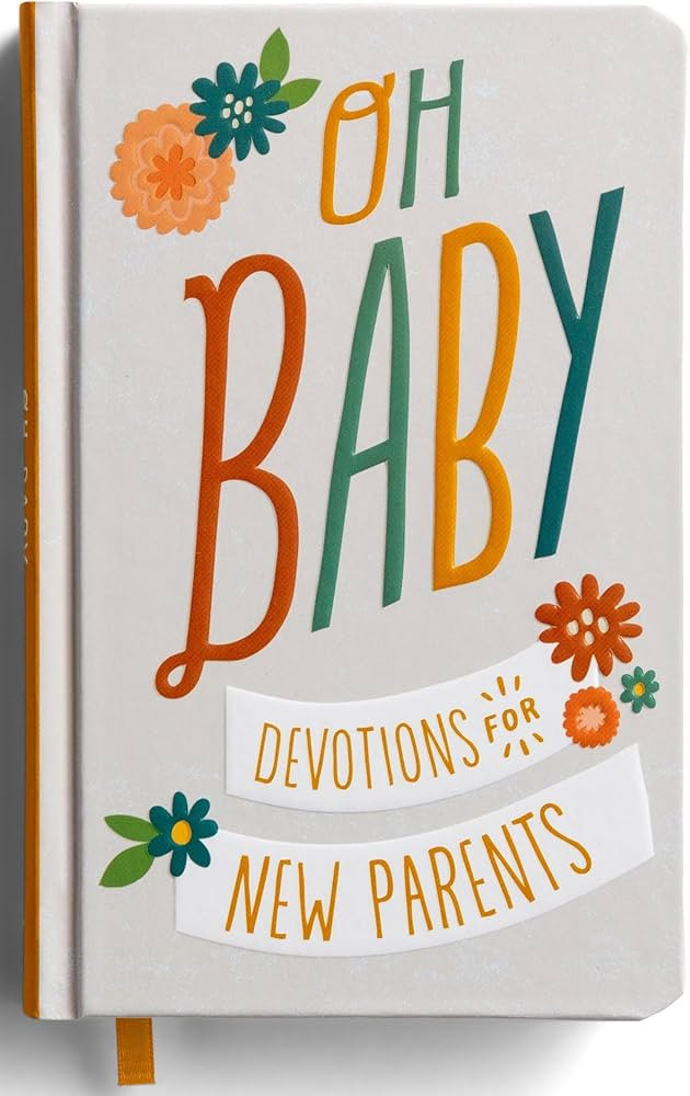Oh, Baby! Devotions for New Parents | Amazon (US)
