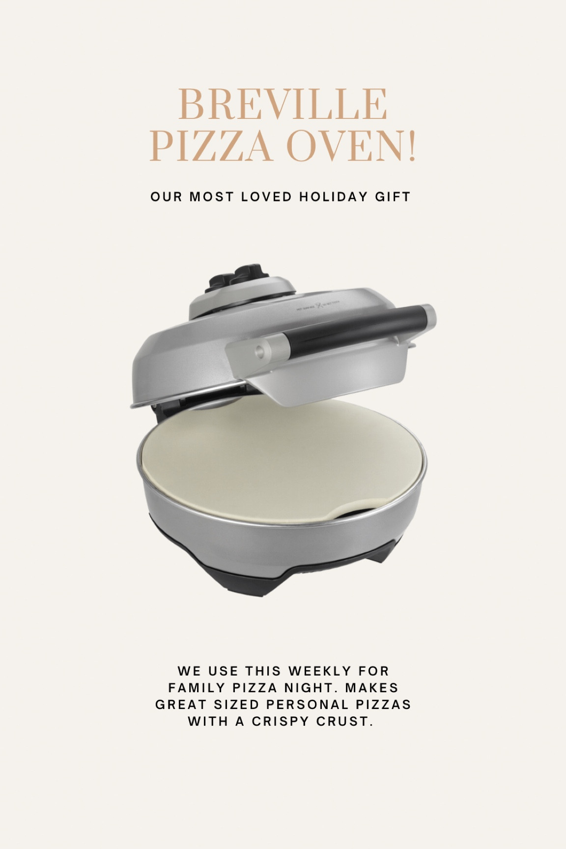 Brevilla Pizz Oven. We use this weekly for family pizza nights! One of our most loved holiday gifts from this year. 


#LTKFind #LTKhome #LTKfamily