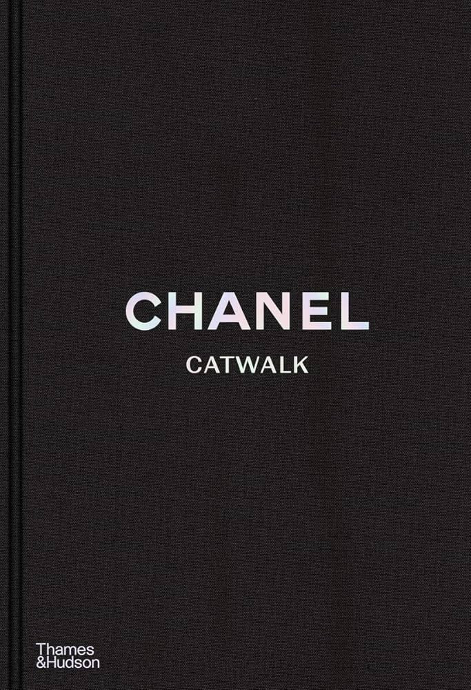 Chanel Catwalk: The Complete Collections | Amazon (UK)