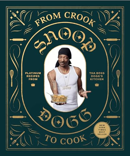 From Crook to Cook: Platinum Recipes from Tha Boss Dogg's Kitchen (Snoop Dogg Cookbook, Celebrity Cookbook with Soul Food Recipes) | Amazon (US)