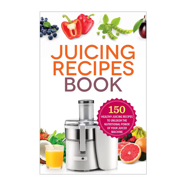 The Juicing Recipes Book - by  Mendocino Press (Paperback) | Target
