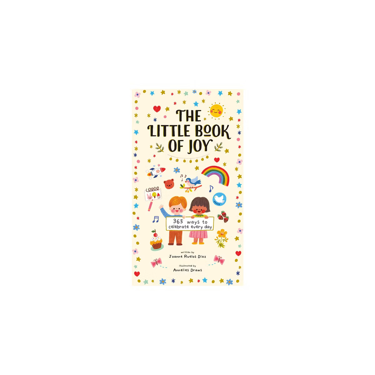 The Little Book of Joy - by  Joanne Ruelos Diaz (Hardcover) | Target