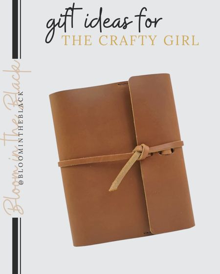 Gift for crafters, large leather refillable notebook, Amazon 

#LTKGiftGuide #LTKHoliday #LTKunder100