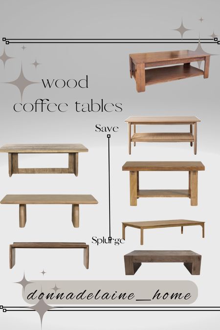 Budget friendly to investment worthy coffee tables. A classic wood table in a neutral wood tone is timeless! 
Home furniture, contemporary home 