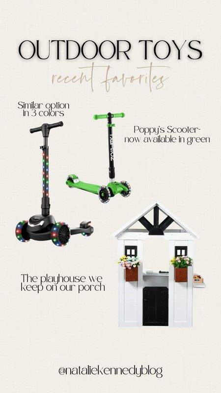 Recent outdoor toys we use almost everyday!
