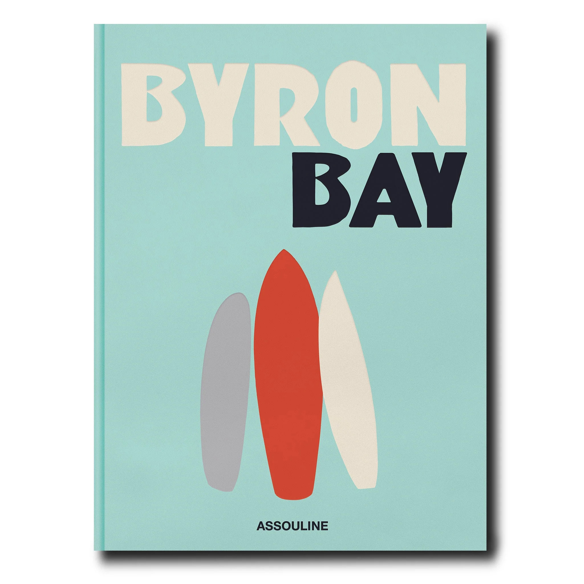 Byron Bay by Shannon Fricke - Coffee Table Book | ASSOULINE | Assouline