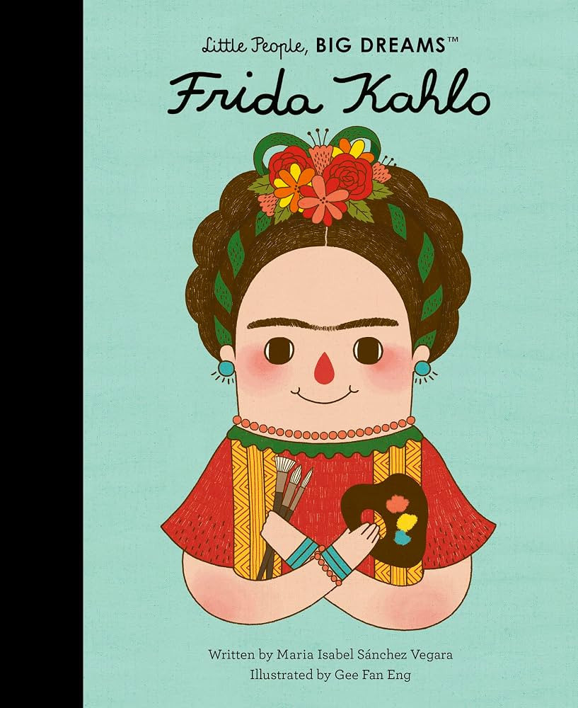 Frida Kahlo (Volume 2) (Little People, BIG DREAMS, 2) | Amazon (US)