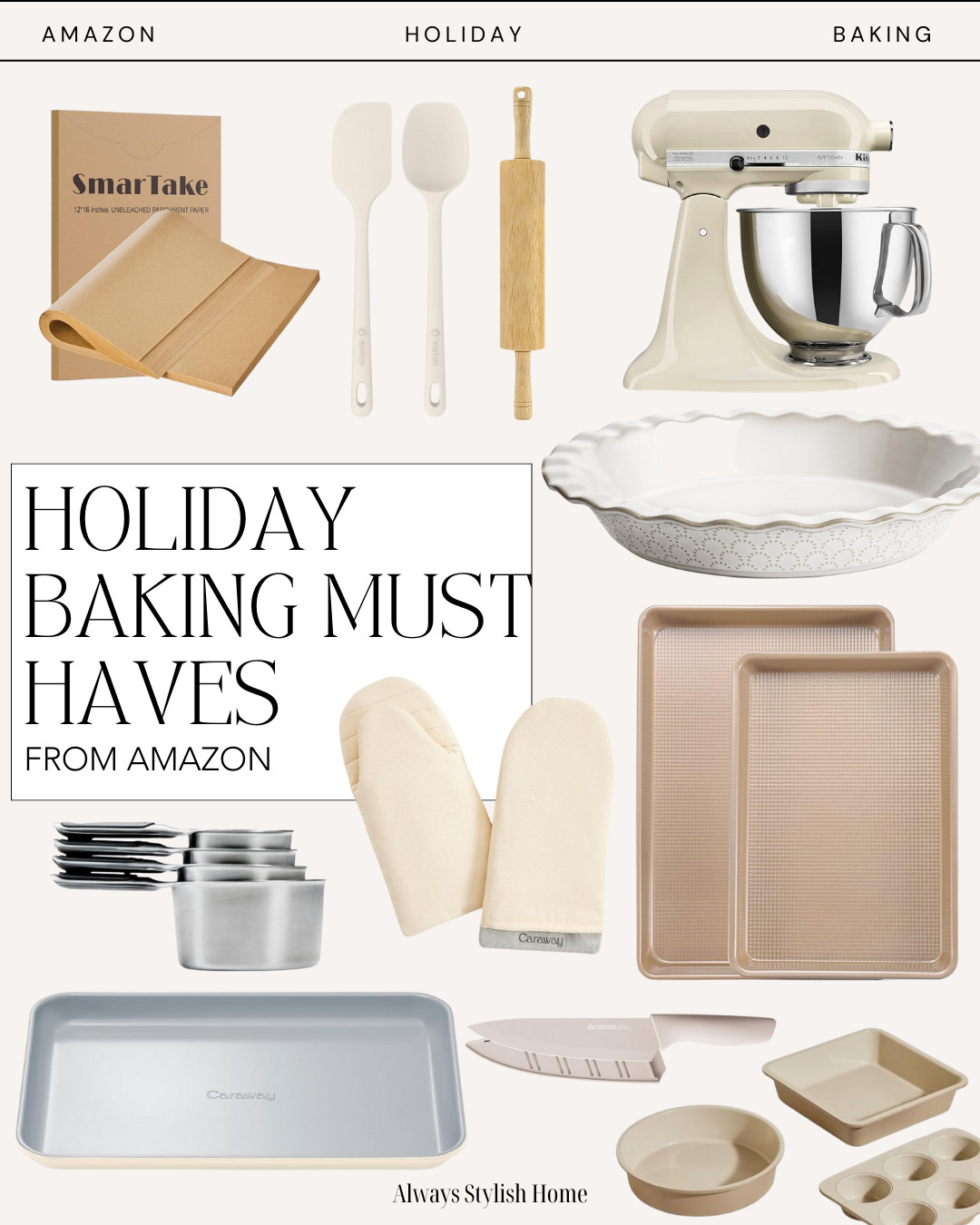 amazon baking must haves, best baking tools on amazon, amazon kitchen essentials, baking essentials 2025, amazon baking gadgets, must have baking supplies, affordable baking tools amazon, amazon baking finds, baking accessories amazon, top baking products amazon, home baking essentials, amazon bakeware favorites, baking tools for beginners, kitchen must haves amazon, amazon baking recommendations, baking equipment amazon, amazon kitchen gadgets for baking 

 #LTKCyberWeek #LTKGiftGuide #LTKHoliday