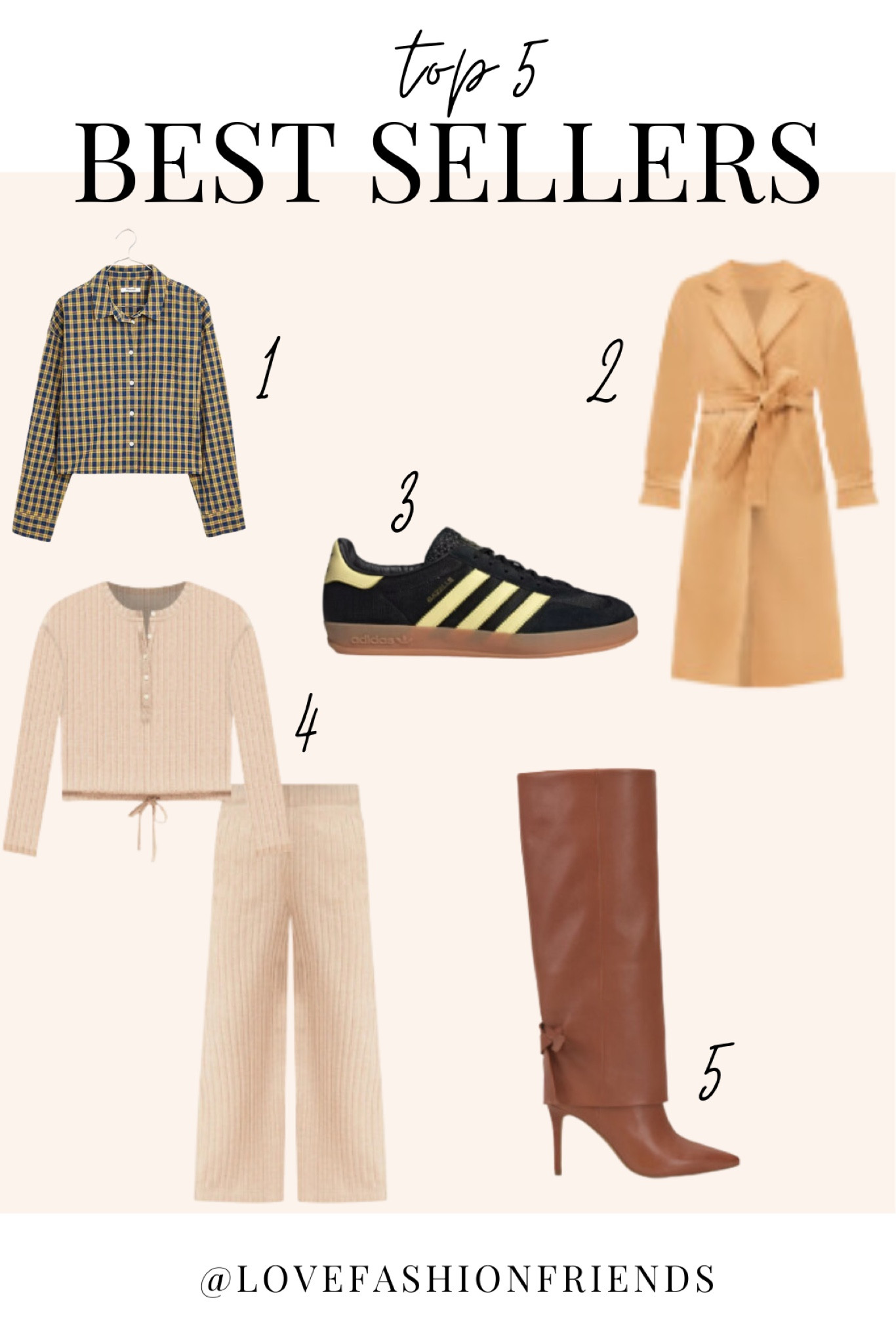 Top 5 best sellers — cropped flannel, gazelles, tie coat, lounge set, over the knee boots 

#LTKover40 #LTKstyletip #LTKshoecrush