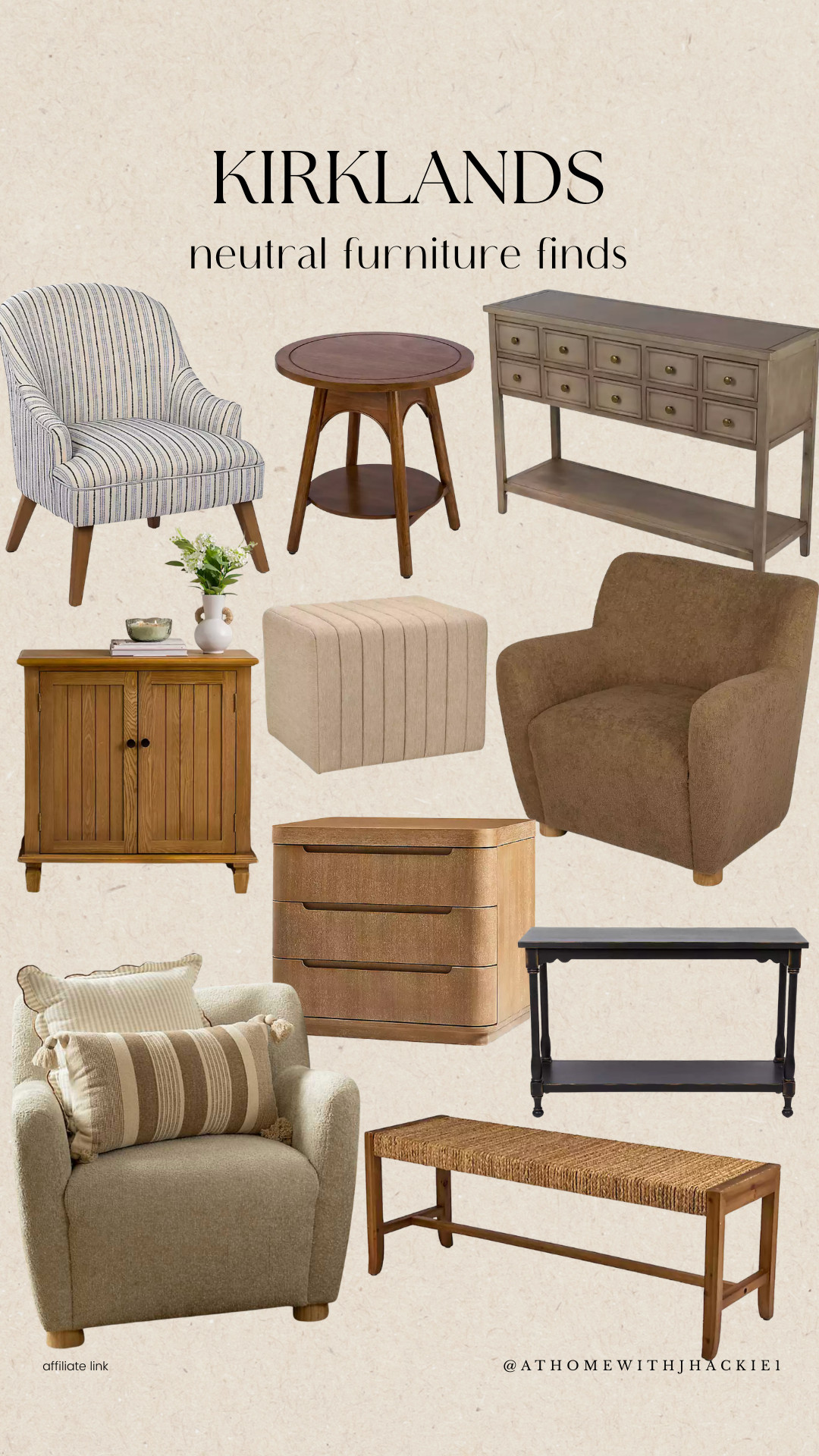 Kirklands furniture, kirklands neutral decor, neutral accent chair, striped armchair, wood side table round, entryway console table neutral, small drawer console table, woven storage cabinet, upholstered ottoman cube, brown accent chair, neutral living room furniture, kirklands home finds, affordable accent furniture, wood bench woven seat, beige armchair, traditional neutral furniture 

 

#LTKHome