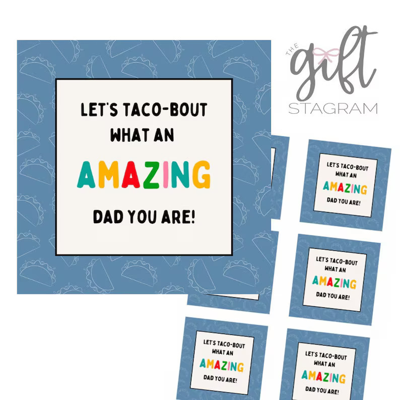 Let's Taco-bout What an Amazing Dad You Are Gift Tag DIGITAL DOWNLOAD Printable Gift Tag Father's... | Etsy (US)