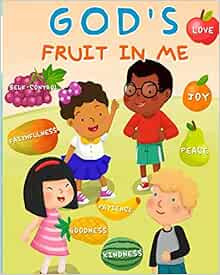 God's Fruit In Me     Paperback – June 17, 2018 | Amazon (US)