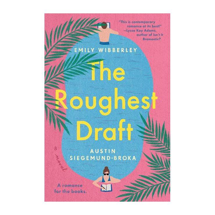 The Roughest Draft - by  Emily Wibberley & Austin Siegemund-Broka (Paperback) | Target