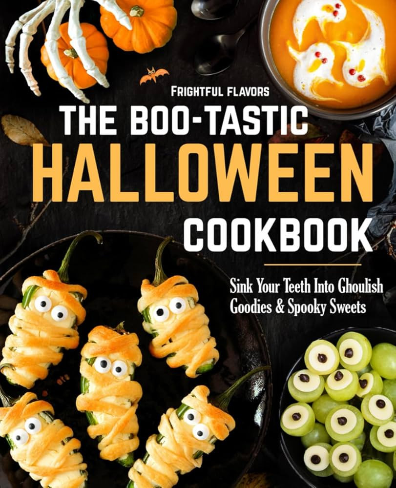 Frightful Flavors: The Boo-Tastic Halloween Cookbook: Sink Your Teeth Into Ghoulish Goodies & Spo... | Amazon (US)