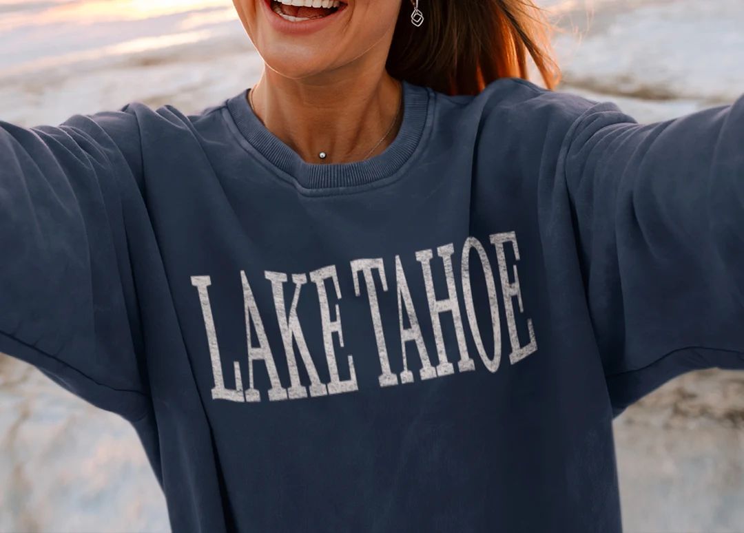 Lake Tahoe Shirt Lake Tahoe Sweatshirt National Park Gifts - Etsy | Etsy (US)