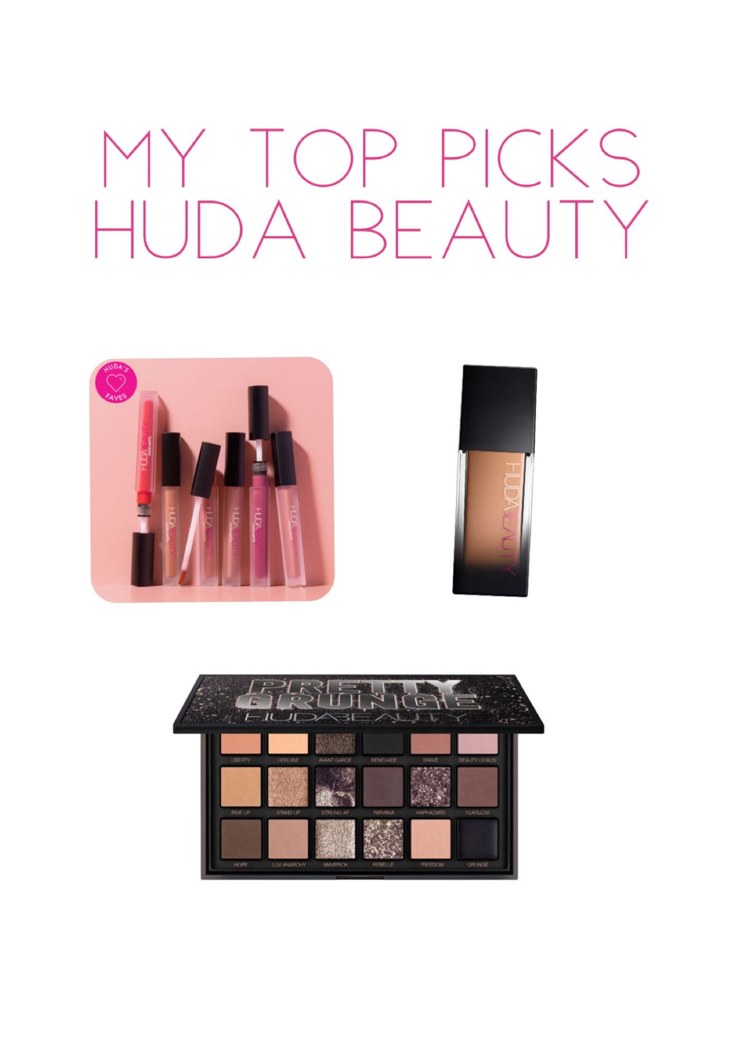 My top faves from Huda Beauty! #makeup #hudabeauty