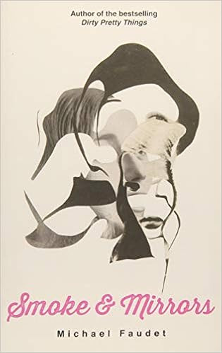 Smoke & Mirrors (Volume 3) (Michael Faudet)    Paperback – November 14, 2017 | Amazon (US)