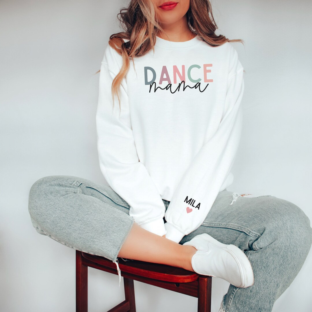 Custom Dance Mom Shirt With Kids Name on Sleeve, Personalized Dance Mama Sweatshirt, Dance Mom Sq... | Etsy (US)