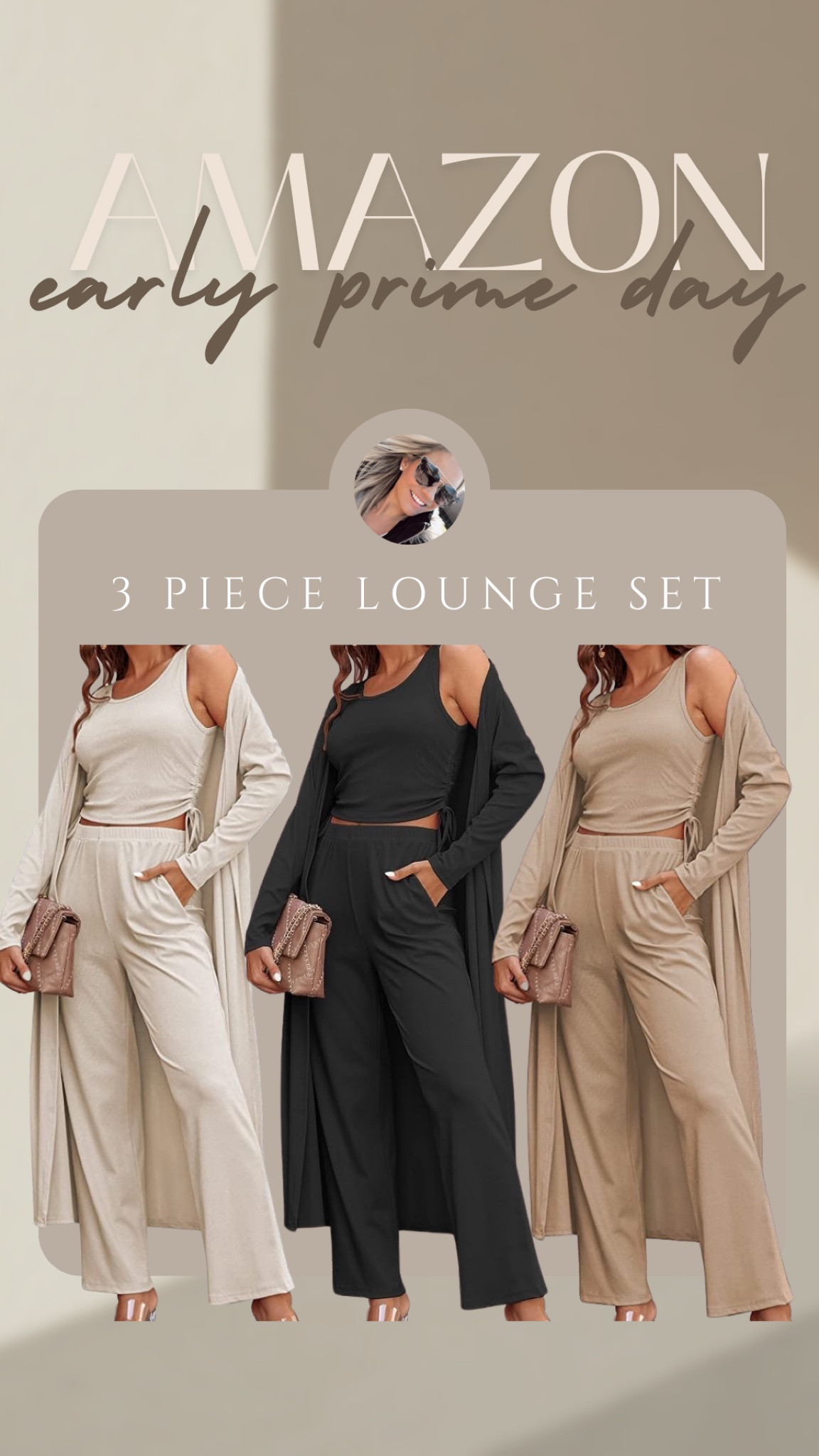 FallFashion2024
	•	#PrimeDayDeals
	•	#AmazonFashionFinds
	•	#PrimeDayFashion
	•	#FallOutfits
	•	#WomensFallStyle
	•	#TrendingFallFashion
	•	#AmazonPrimeStyle
	•	#FallWardrobe
	•	#AmazonFashionDeals
	•	#FallFashionInspo
	•	#TrendingNow
	•	#WomensFashion2024
	•	#AmazonMustHaves
	•	#PrimeDaySteals
#loungeset
#3pieceloungeset

#LTKxPrimeDay