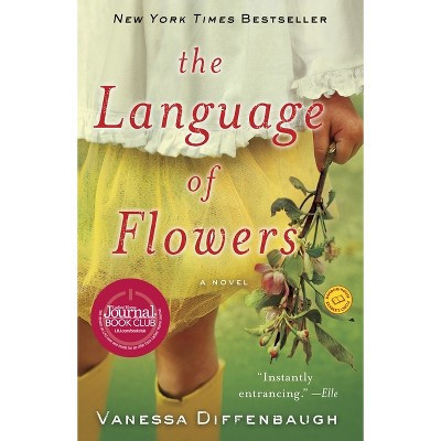 The Language of Flowers - by  Vanessa Diffenbaugh (Paperback) | Target