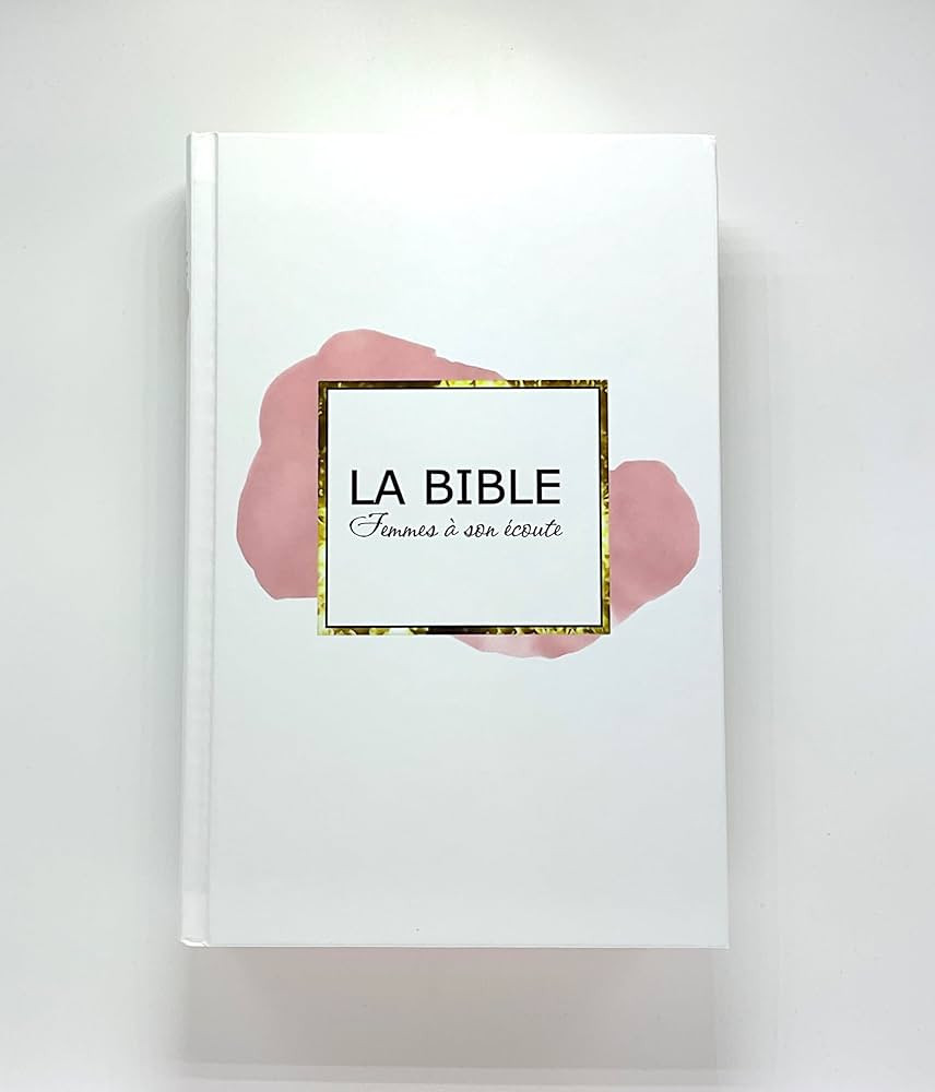 La Bible: Femmes à son écoute | Amazon (FR)
